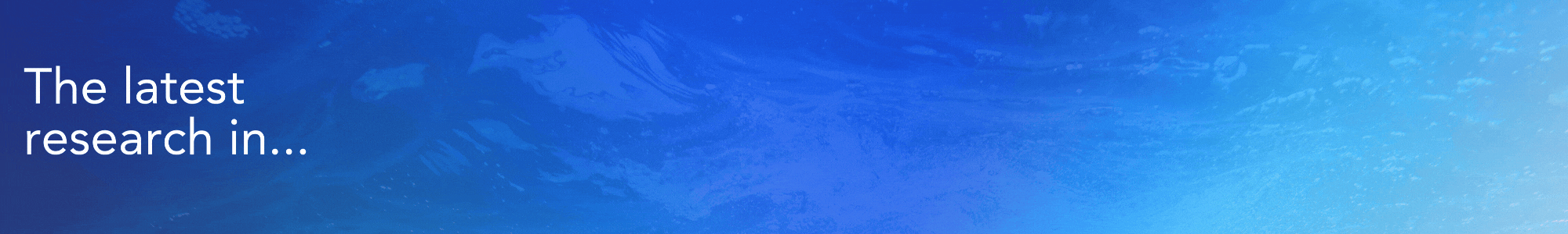 The latest research in Water