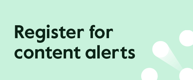 Click to register for content alerts