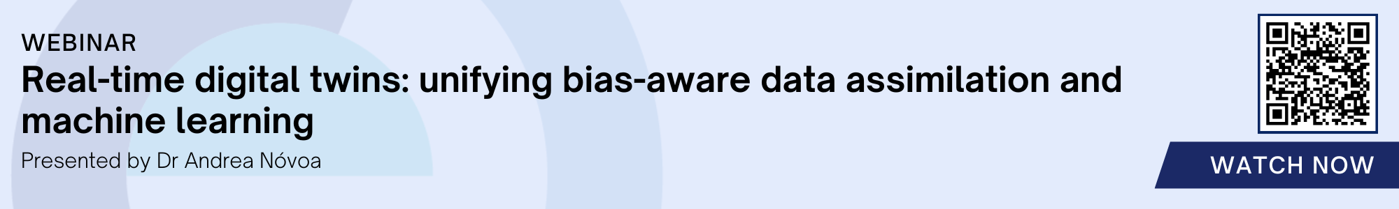 Real-time digital twins: unifying bias-aware data assimilation and machine learning - Watch Now