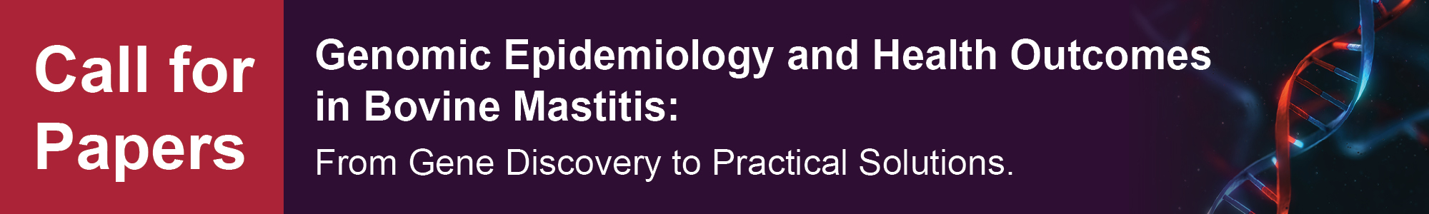 Genomic Epidemiology and Health Outcomes in Bovine Mastitis: From Gene Discovery to Practical Solutions