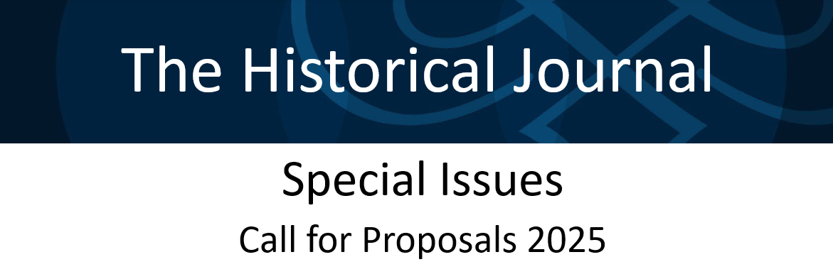 The Historical Journal Special Issues Call for Proposals