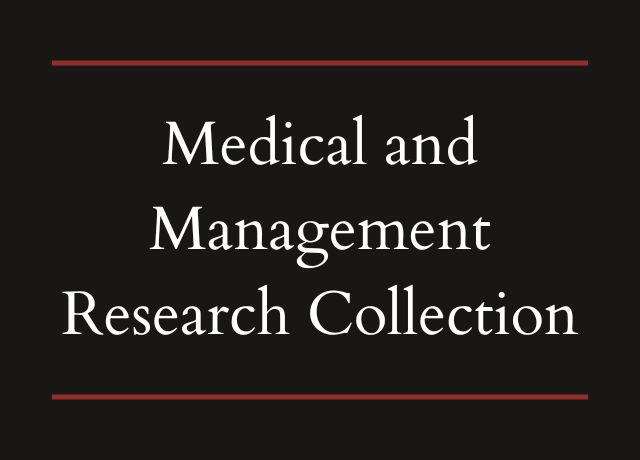 Medical and Management Research Collection