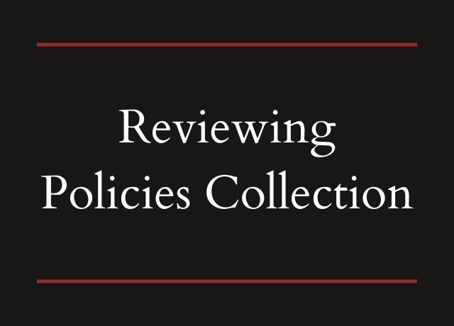 Reviewing Policies Collection 
